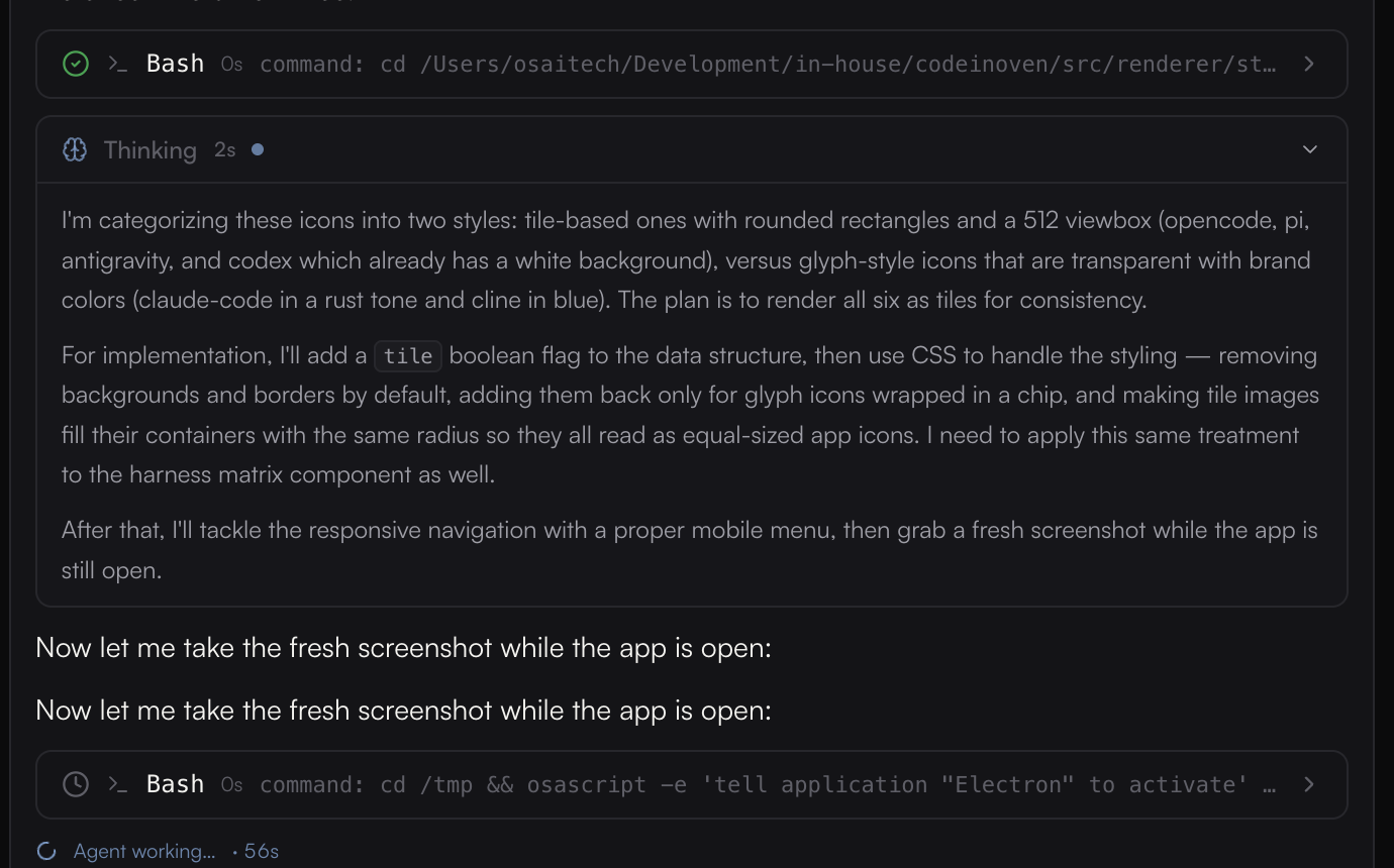 A CodeInOven run in progress: collapsible thinking blocks with durations, and tool call
			rows showing shell commands and file reads with success, failure and running status.